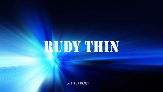 Rudy Thin example